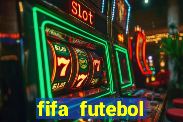 fifa futebol dinheiro infinito